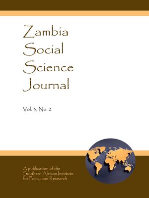 cover image of Zambia Social Science Journal, Volume 3, Number 2